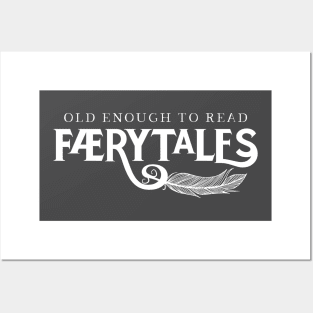 Old Enough to Read Færytales Posters and Art